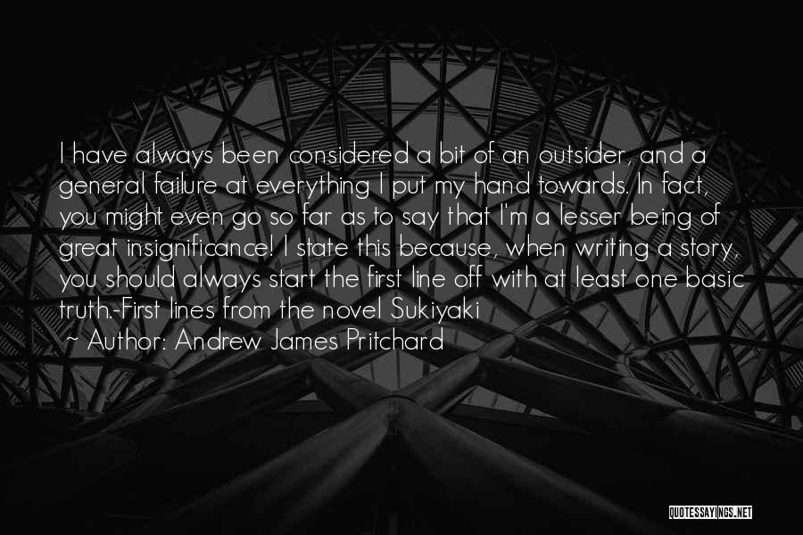 Beginning A Story Quotes By Andrew James Pritchard