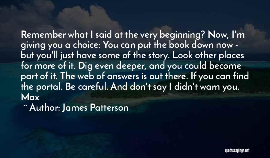 Beginning A Story Quotes By James Patterson