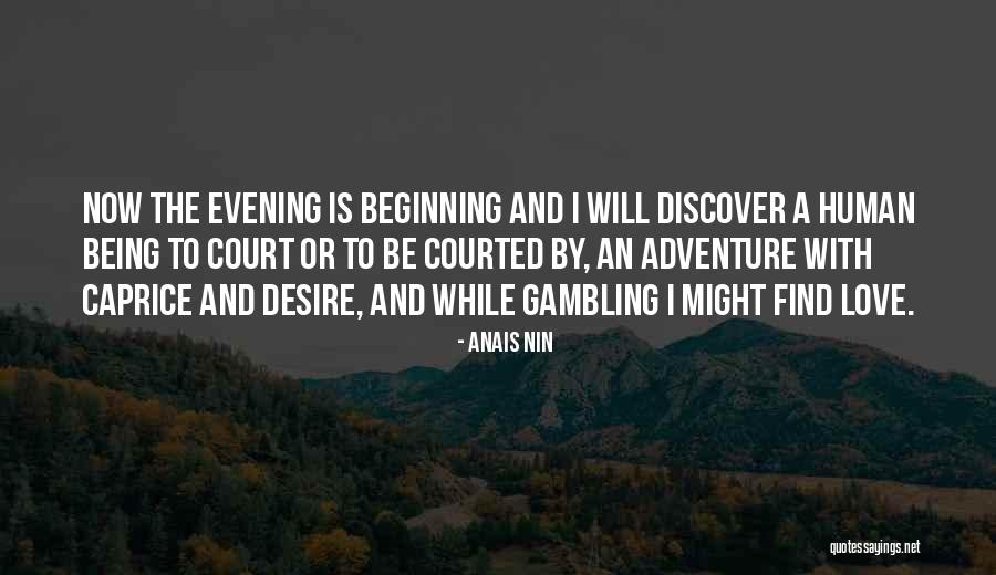 Beginning An Adventure Quotes By Anais Nin Beginning An Adventure Quotes By Anais Nin