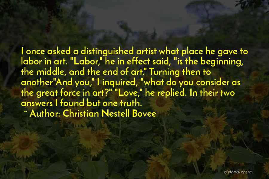Beginning Art Quotes By Christian Nestell Bovee