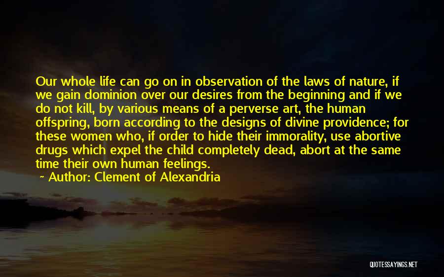 Beginning Art Quotes By Clement Of Alexandria