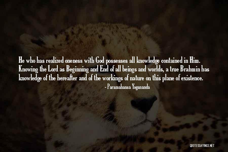 Beginning End In God Quotes By Paramahansa Yogananda Beginning End In God Quotes By Paramahansa Yogananda