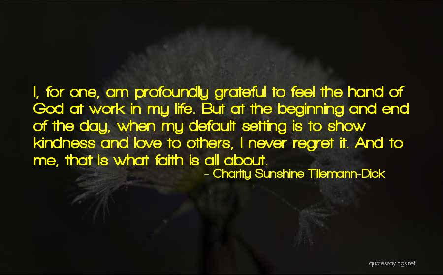 Beginning Love Quotes By Charity Sunshine Tillemann-Dick Beginning Love Quotes By Charity Sunshine Tillemann-Dick