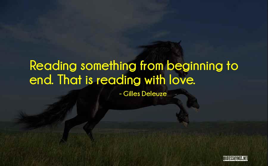 Beginning Love Quotes By Gilles Deleuze Beginning Love Quotes By Gilles Deleuze
