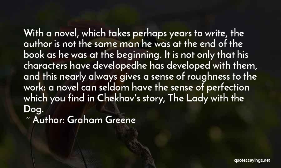 Beginning Not The End Quotes By Graham Greene