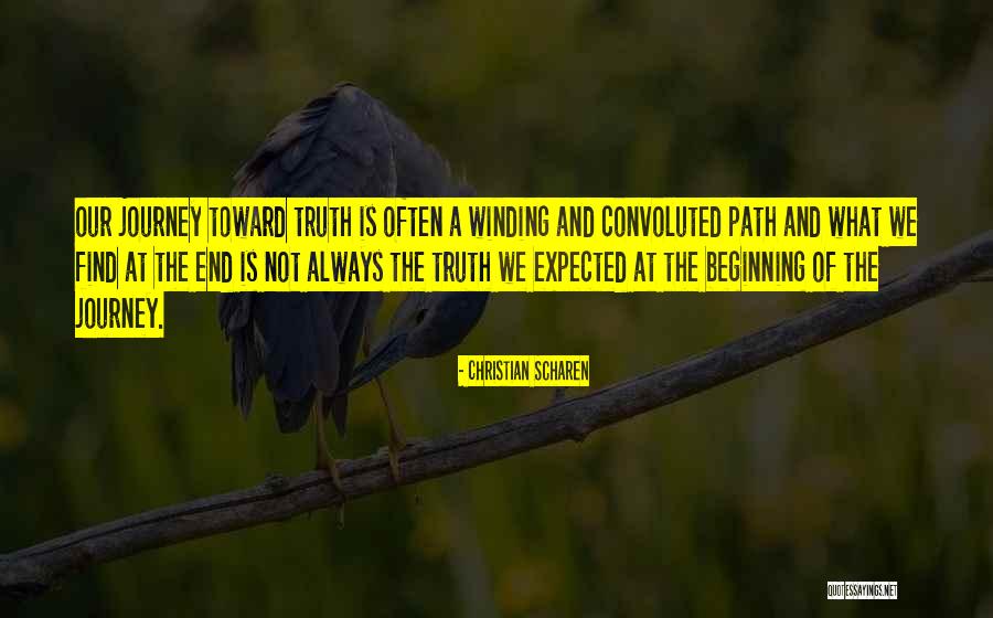 Beginning Of A Journey Quotes By Christian Scharen Beginning Of A Journey Quotes By Christian Scharen