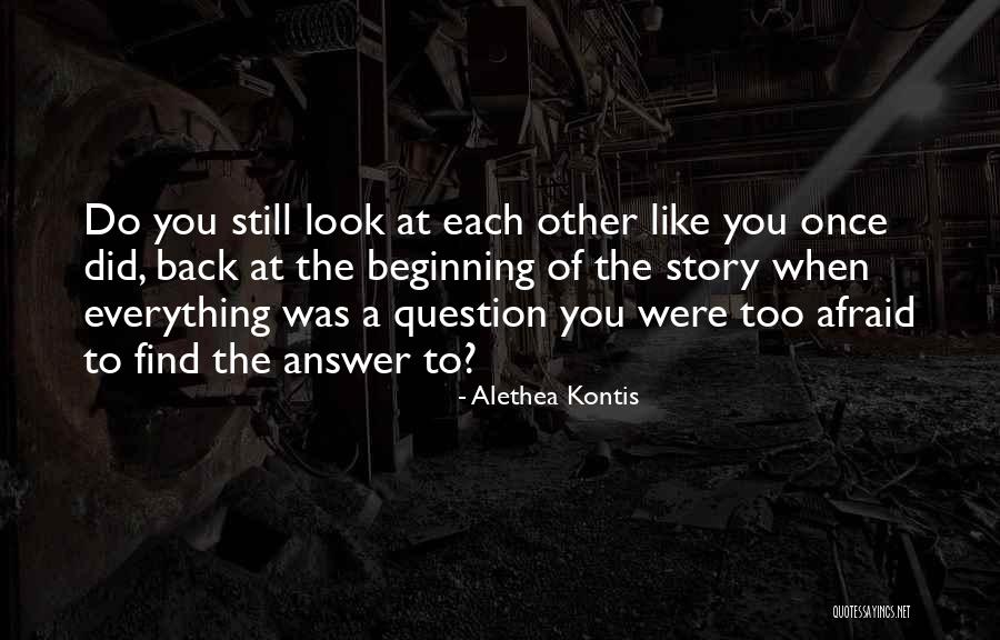 Beginning Of A Love Story Quotes By Alethea Kontis Beginning Of A Love Story Quotes By Alethea Kontis