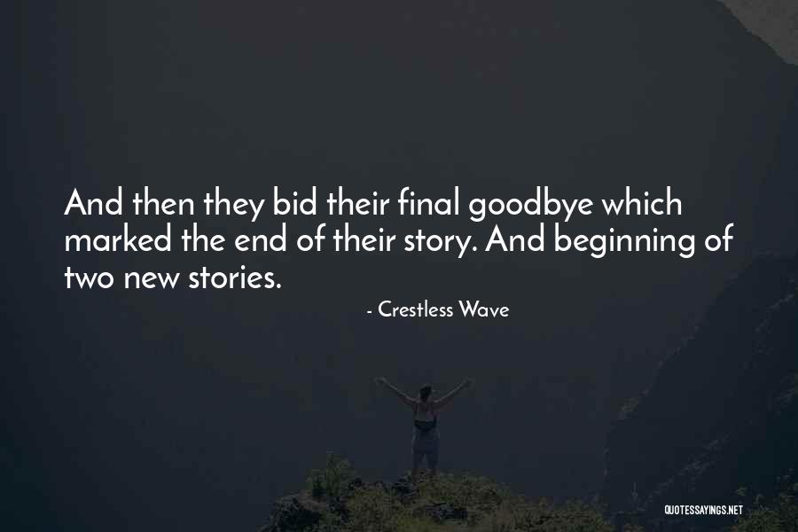 Beginning Of A Love Story Quotes By Crestless Wave Beginning Of A Love Story Quotes By Crestless Wave