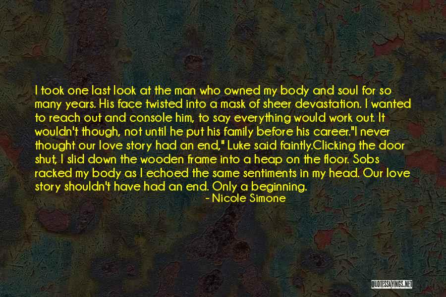 Beginning Of A Love Story Quotes By Nicole Simone Beginning Of A Love Story Quotes By Nicole Simone