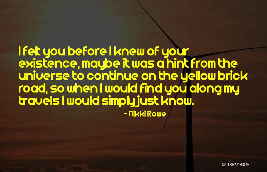 Beginning Of A Love Story Quotes By Nikki Rowe Beginning Of A Love Story Quotes By Nikki Rowe