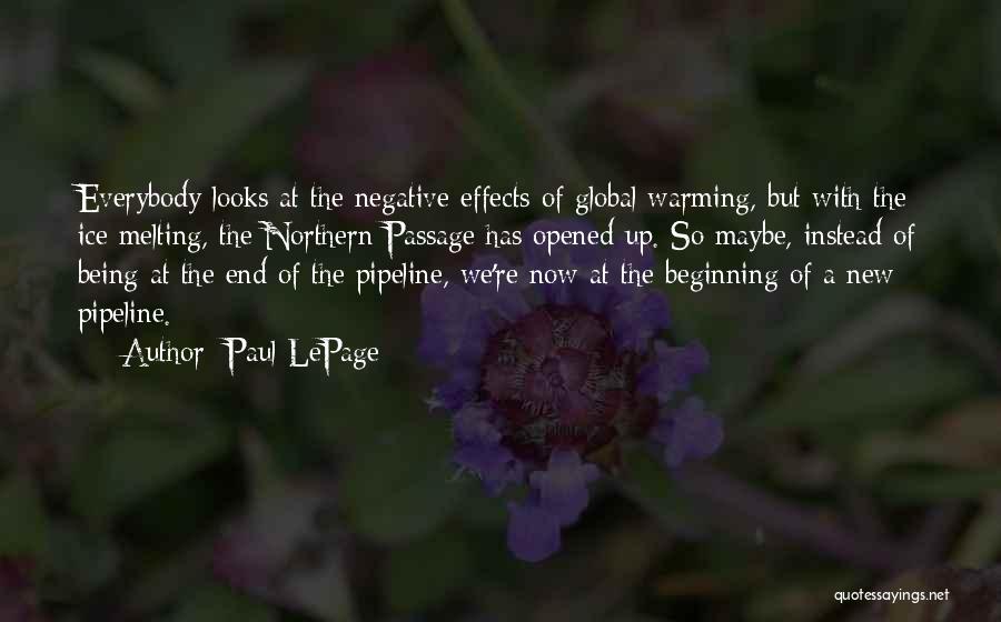 Beginning Of A New End Quotes By Paul LePage