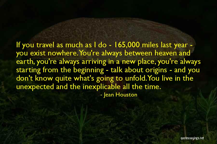 Beginning Of A New Year Quotes By Jean Houston Beginning Of A New Year Quotes By Jean Houston