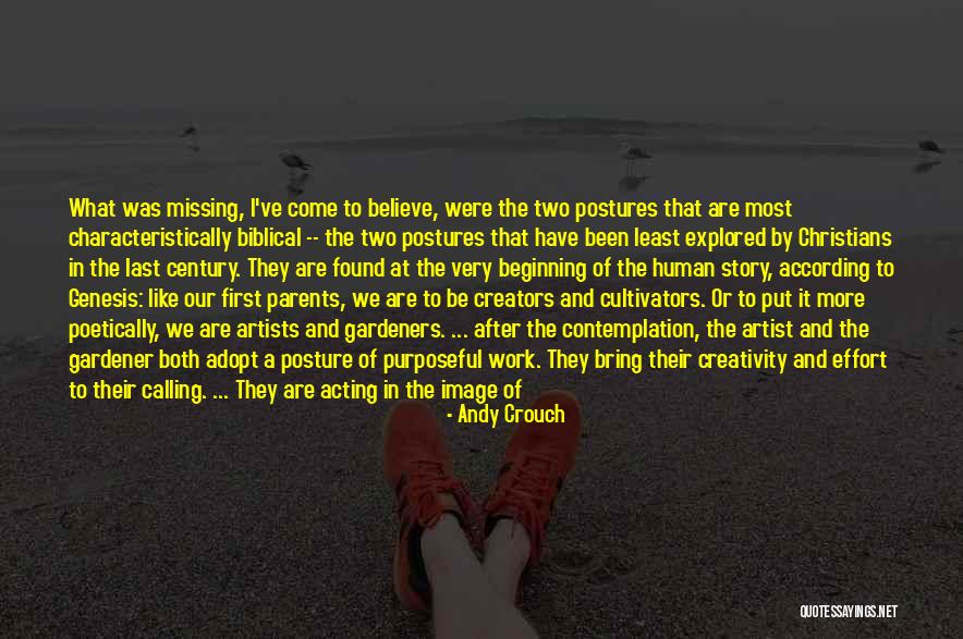 Beginning Of A Story Quotes By Andy Crouch Beginning Of A Story Quotes By Andy Crouch