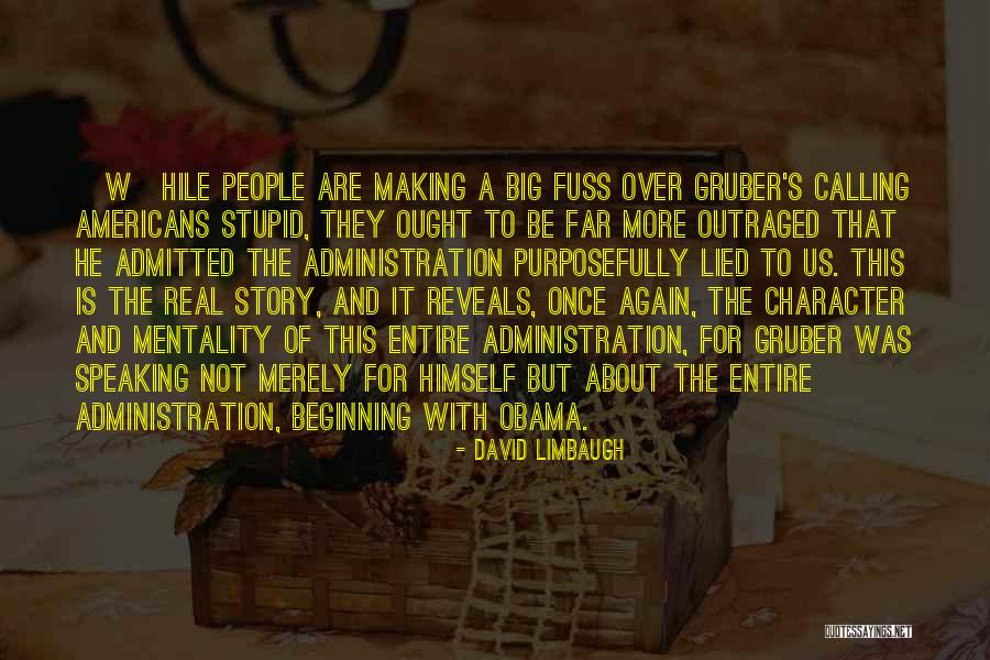 Beginning Of A Story Quotes By David Limbaugh Beginning Of A Story Quotes By David Limbaugh