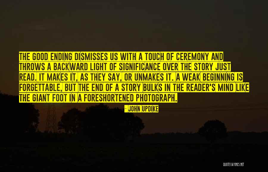 Beginning Of A Story Quotes By John Updike Beginning Of A Story Quotes By John Updike