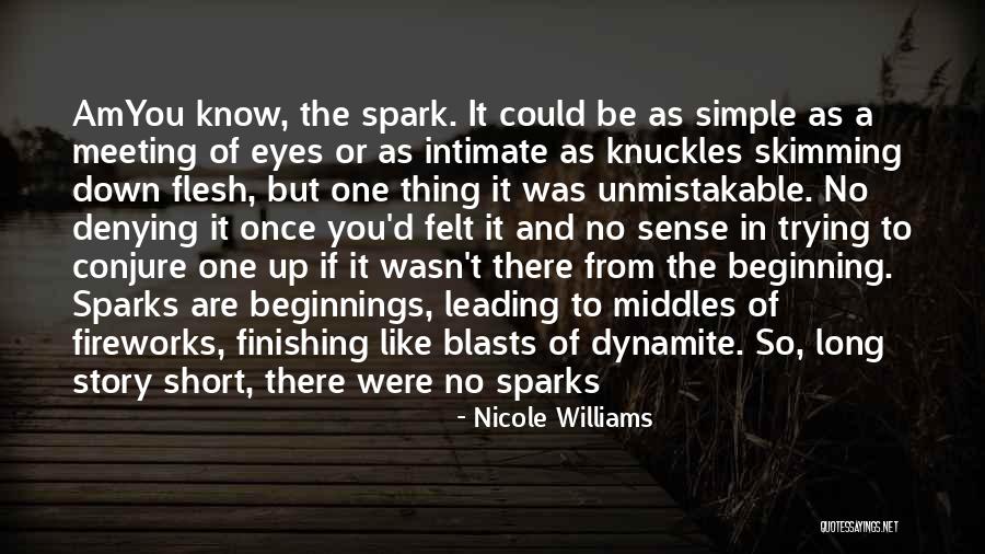 Beginning Of A Story Quotes By Nicole Williams Beginning Of A Story Quotes By Nicole Williams