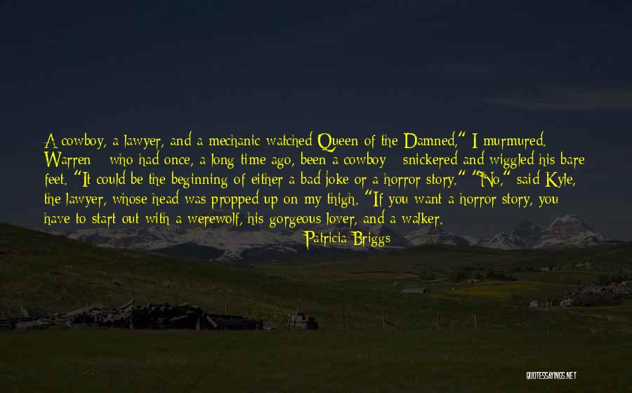 Beginning Of A Story Quotes By Patricia Briggs Beginning Of A Story Quotes By Patricia Briggs