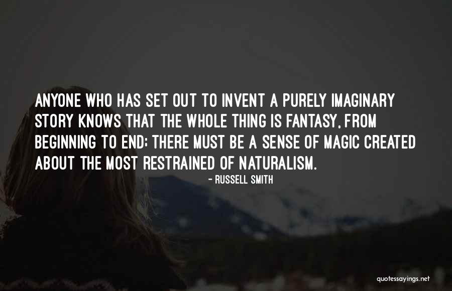 Beginning Of A Story Quotes By Russell Smith Beginning Of A Story Quotes By Russell Smith