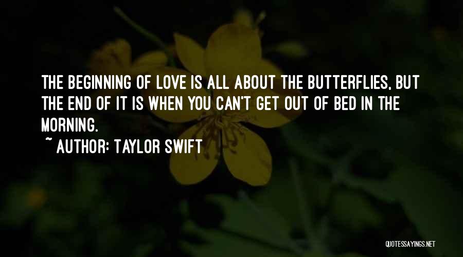 Beginning Of End Quotes By Taylor Swift