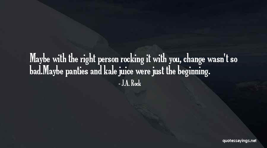 Beginning Of Something Bad Quotes By J.A. Rock Beginning Of Something Bad Quotes By J.A. Rock
