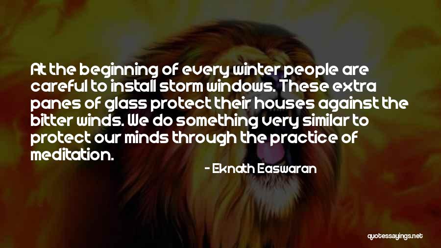 Beginning Of Something Quotes By Eknath Easwaran Beginning Of Something Quotes By Eknath Easwaran