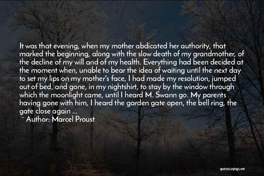 Beginning Of The Day Quotes By Marcel Proust