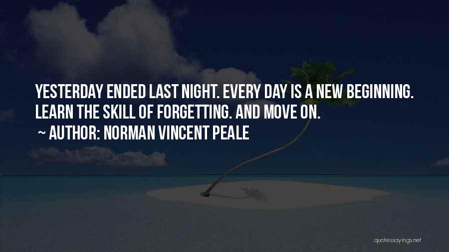 Beginning Of The Day Quotes By Norman Vincent Peale