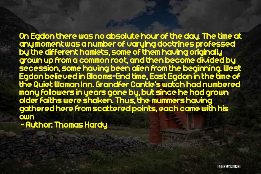 Beginning Of The Day Quotes By Thomas Hardy