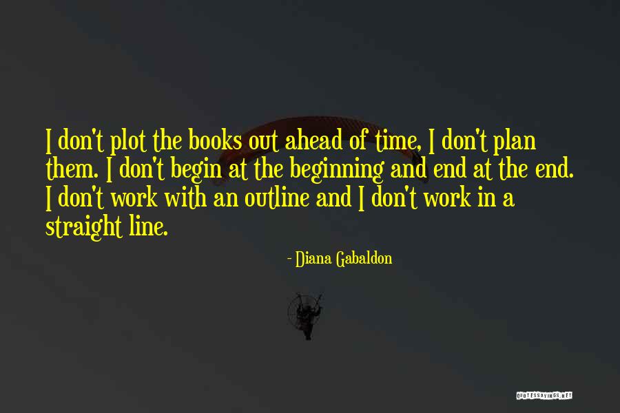 Beginning Of The End Quotes By Diana Gabaldon Beginning Of The End Quotes By Diana Gabaldon