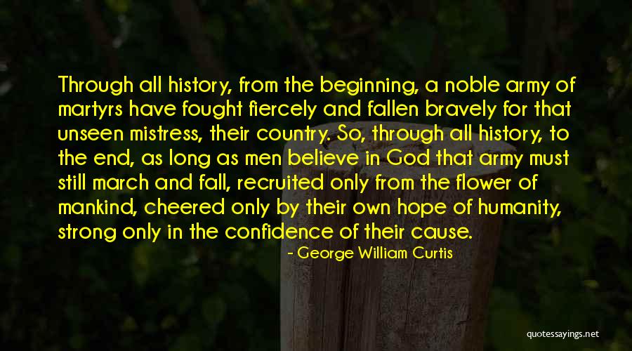 Beginning Of The End Quotes By George William Curtis