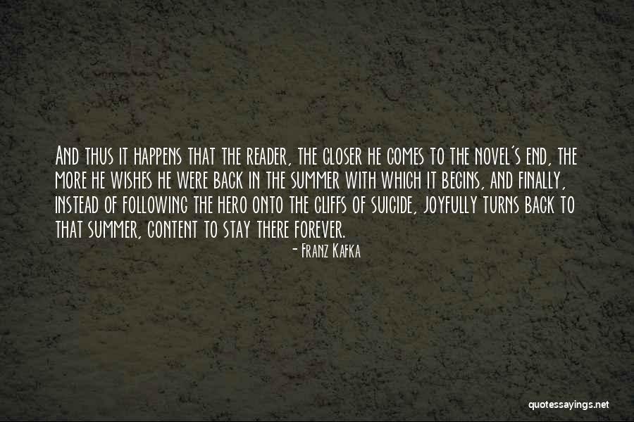 Beginning Of The Summer Quotes By Franz Kafka