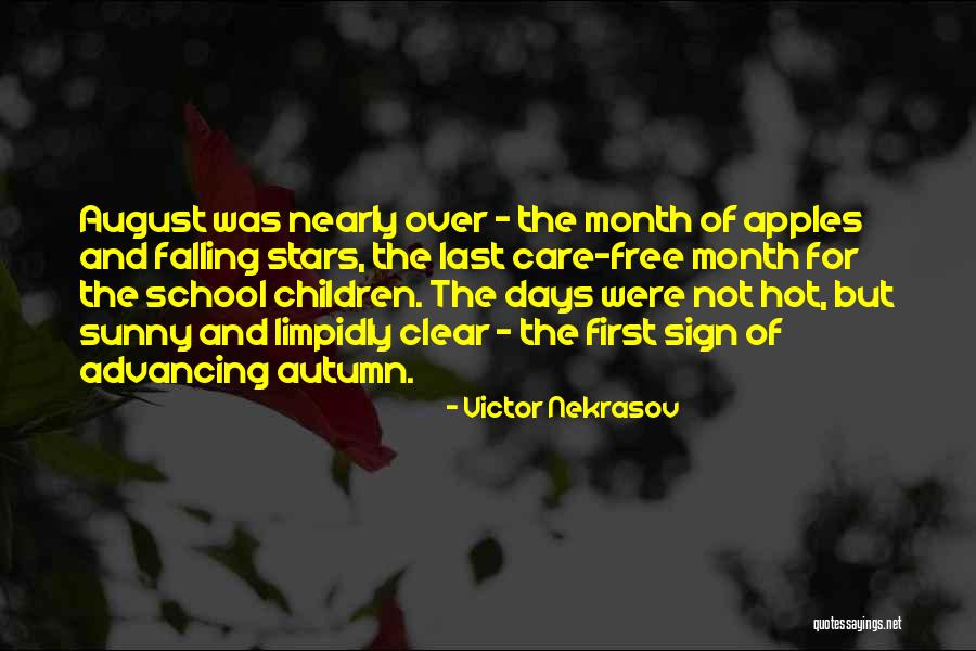 Beginning Of The Summer Quotes By Victor Nekrasov