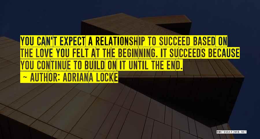 Beginning Relationship Quotes By Adriana Locke