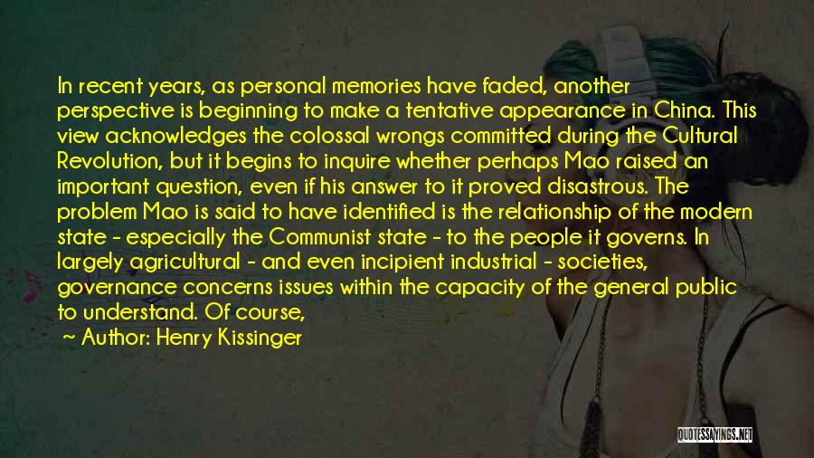 Beginning Relationship Quotes By Henry Kissinger
