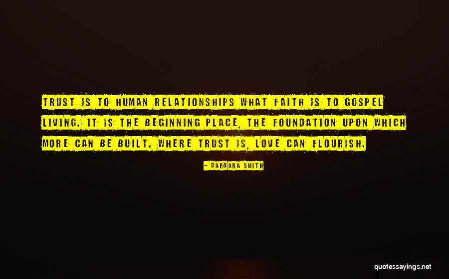 Beginning Relationships Quotes By Barbara Smith Beginning Relationships Quotes By Barbara Smith