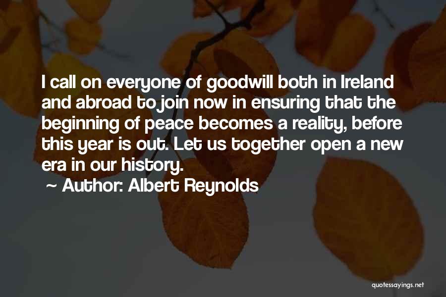 Beginning The New Year Quotes By Albert Reynolds