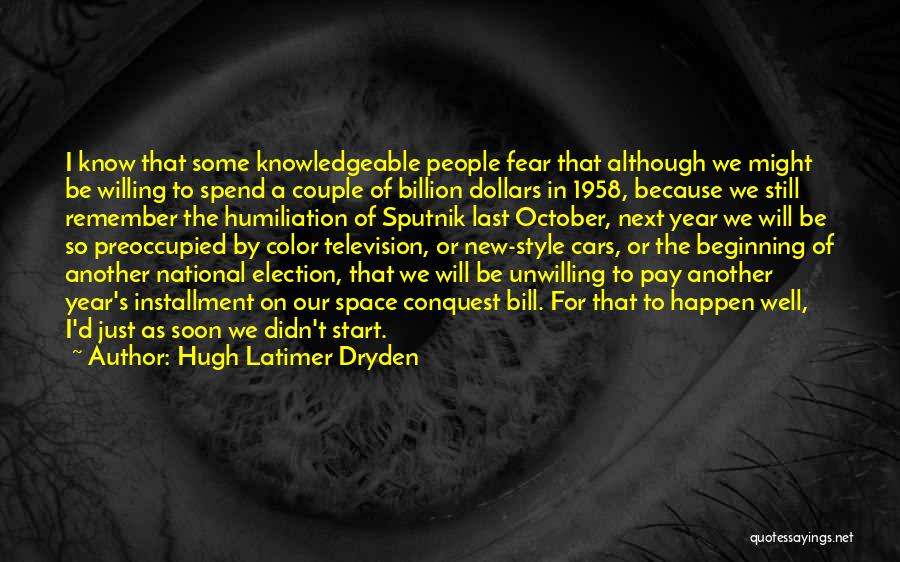 Beginning The New Year Quotes By Hugh Latimer Dryden