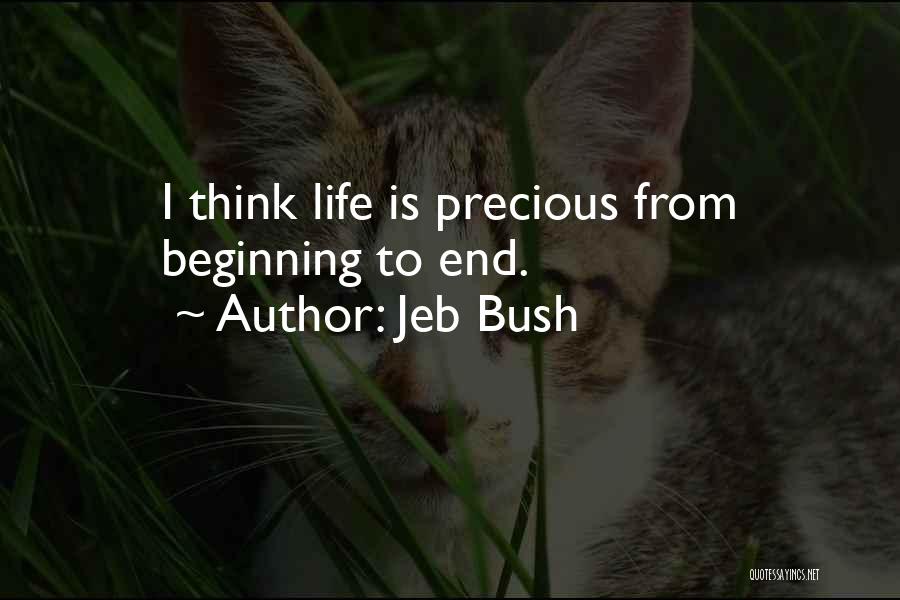 Beginning To End Quotes By Jeb Bush