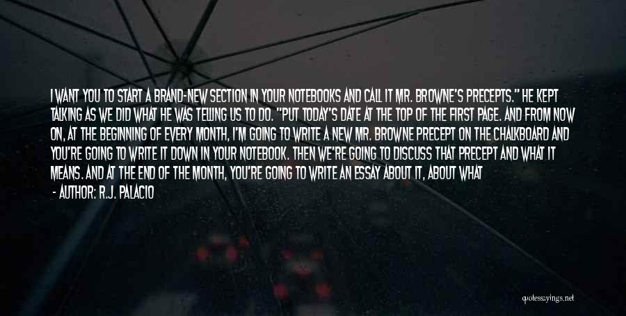 Beginning To End Quotes By R.J. Palacio