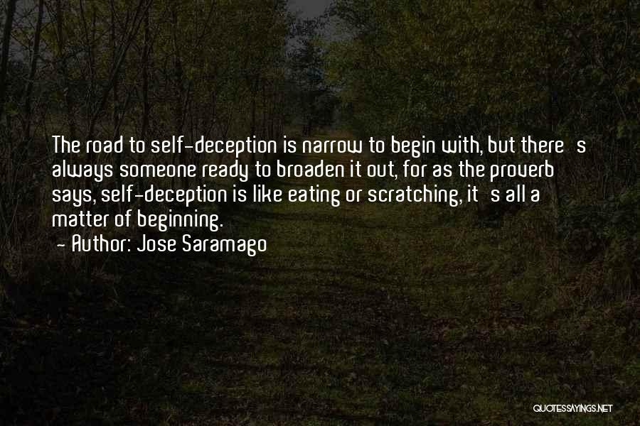 Beginning To Like Someone Quotes By Jose Saramago