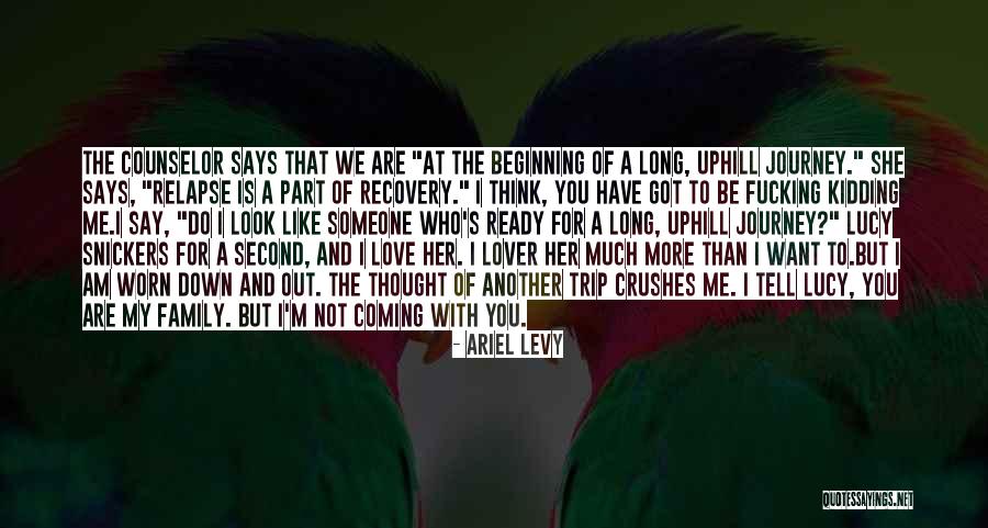 Beginning To Love Someone Quotes By Ariel Levy Beginning To Love Someone Quotes By Ariel Levy