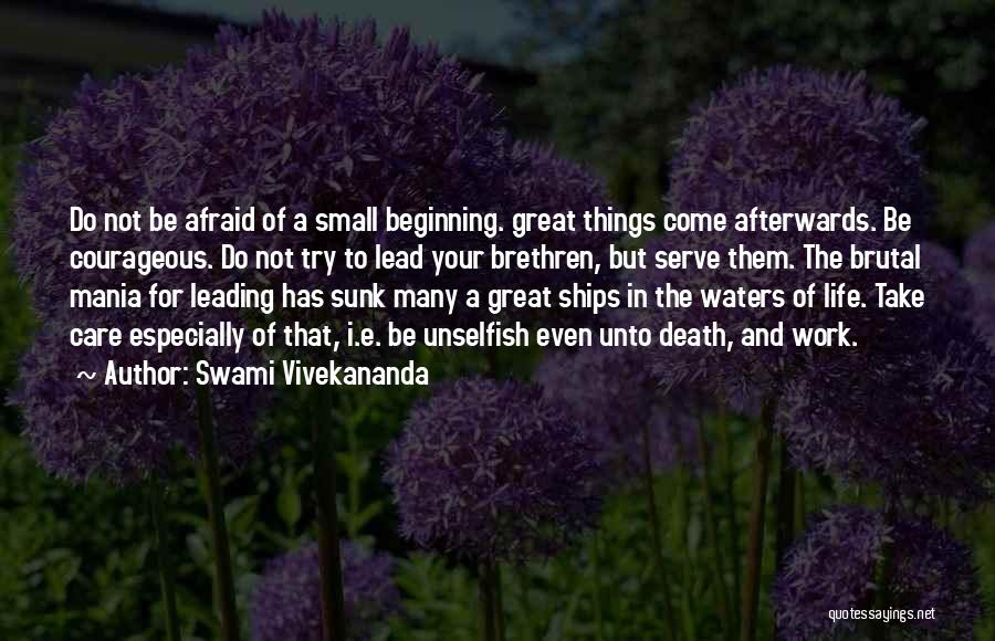 Beginning To Not Care Quotes By Swami Vivekananda