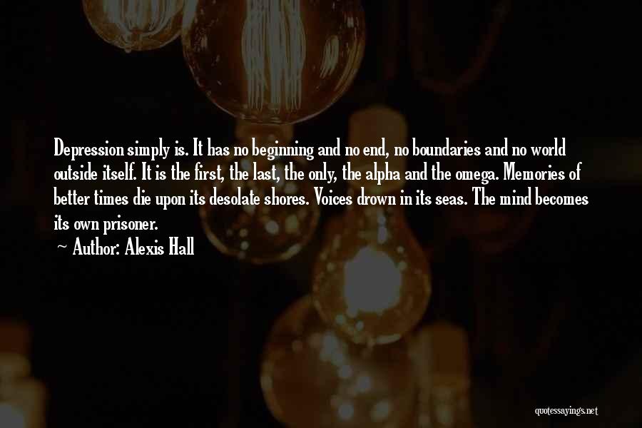Beginning With The End In Mind Quotes By Alexis Hall