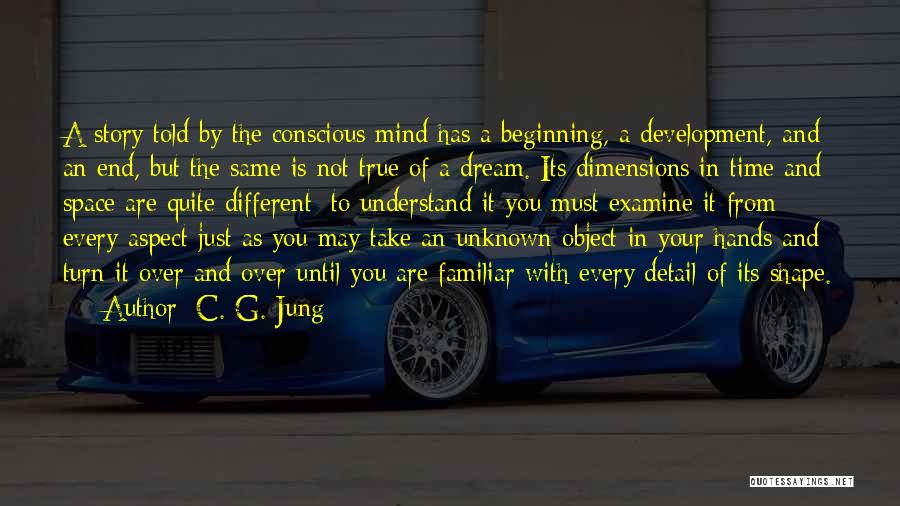 Beginning With The End In Mind Quotes By C. G. Jung