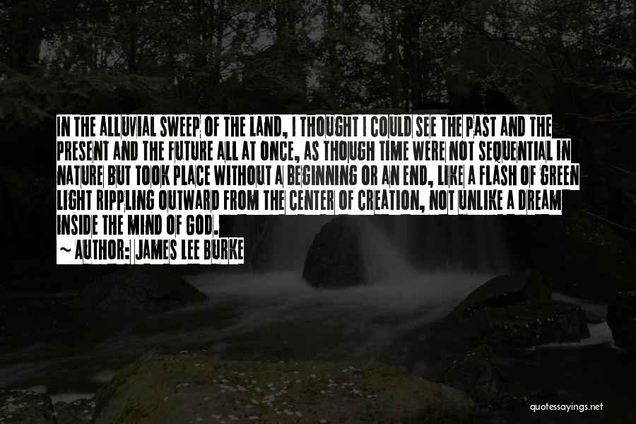 Beginning With The End In Mind Quotes By James Lee Burke