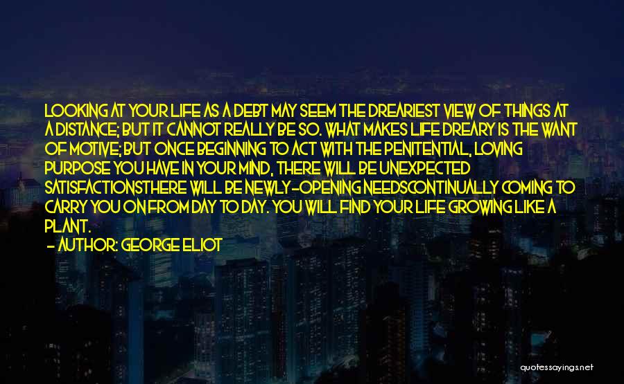 Beginning Your Day Quotes By George Eliot