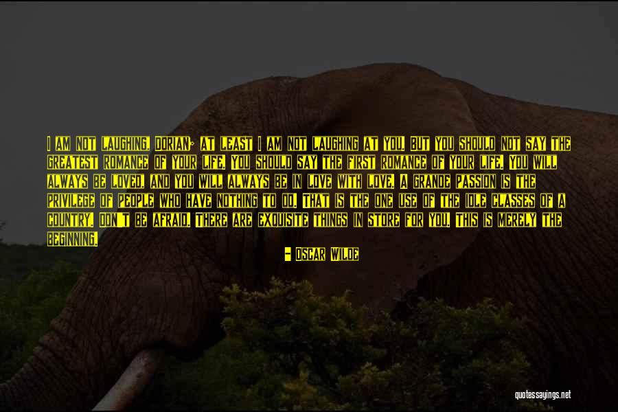 Beginning Your Life Quotes By Oscar Wilde Beginning Your Life Quotes By Oscar Wilde