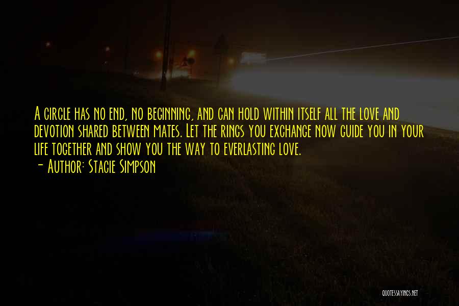Beginning Your Life Together Quotes By Stacie Simpson