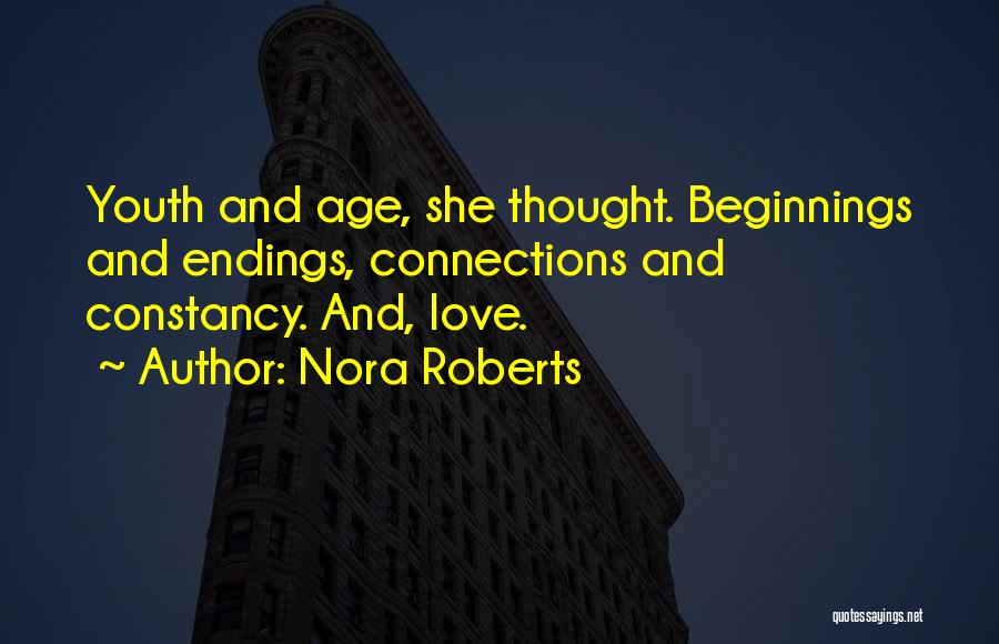 Beginnings And Endings Quotes By Nora Roberts