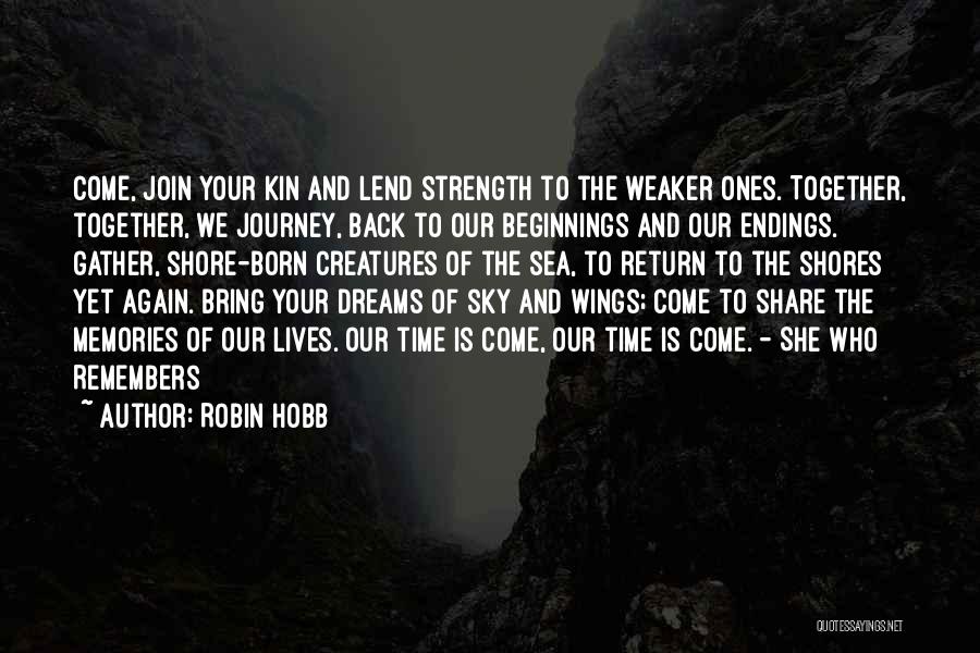 Beginnings And Endings Quotes By Robin Hobb